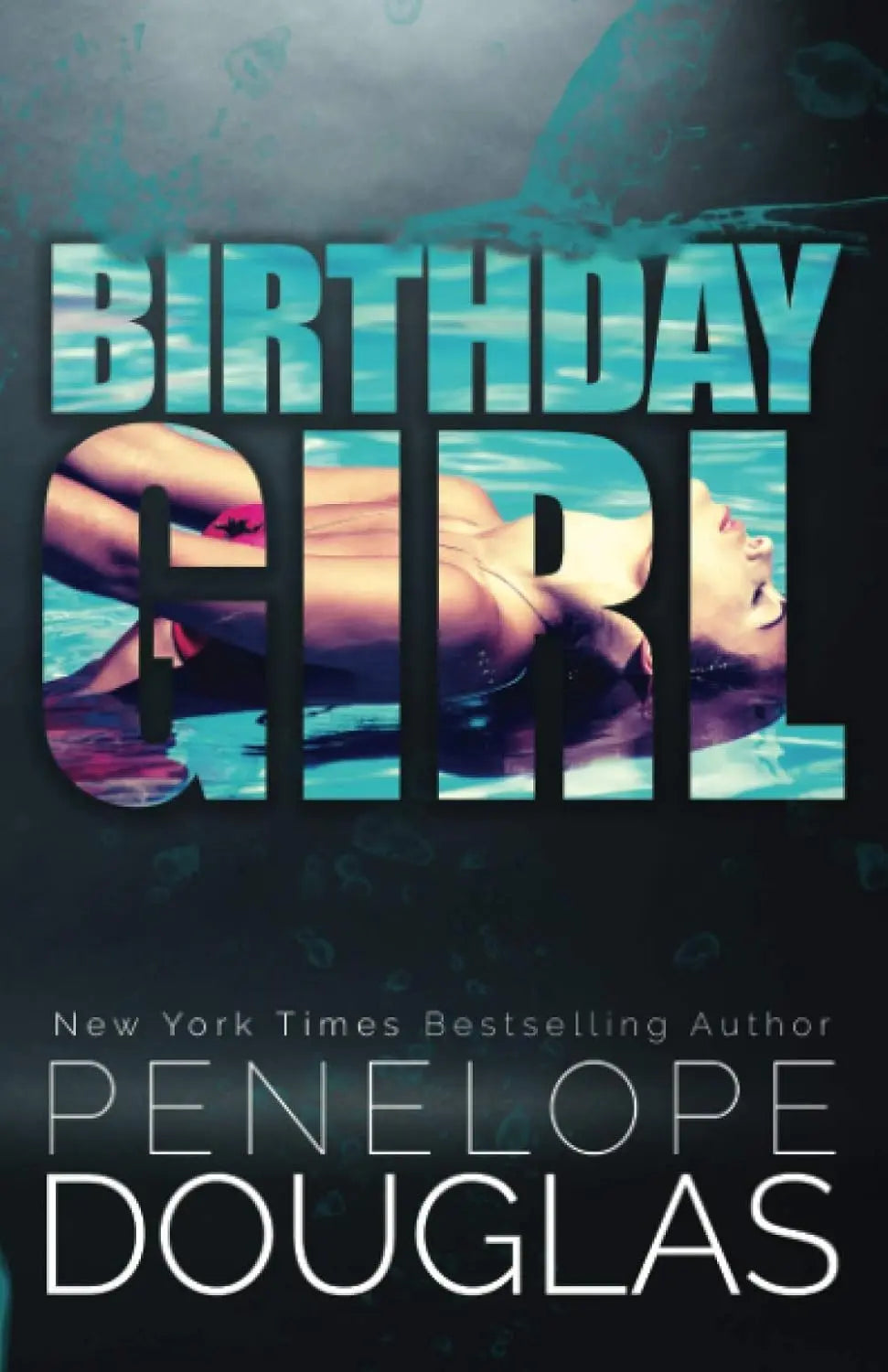 BIRTHDAY GIRL: Paperback by Penelope Douglas VIOZ